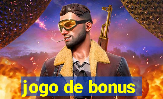 jogo de bonus