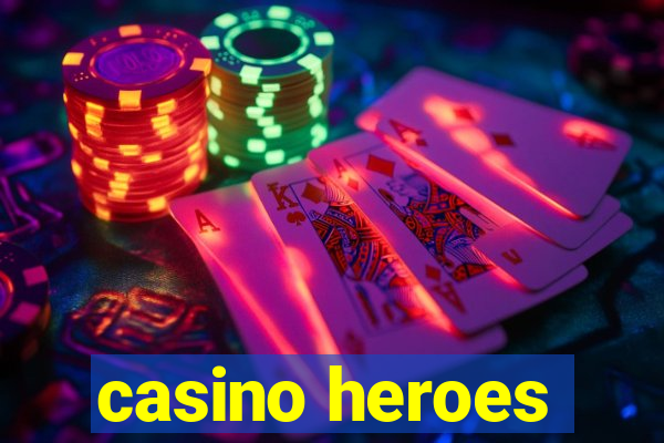 casino heroes