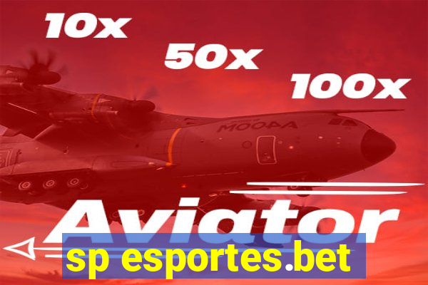 sp esportes.bet