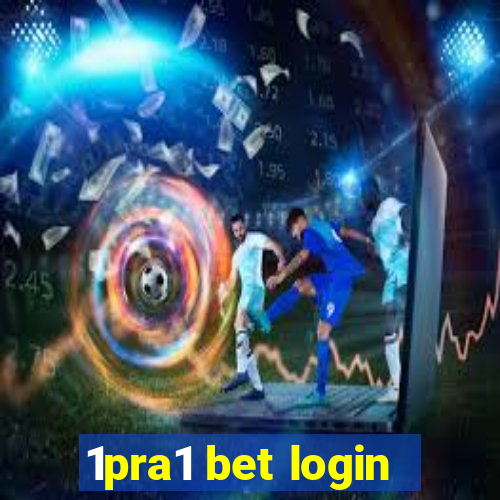 1pra1 bet login