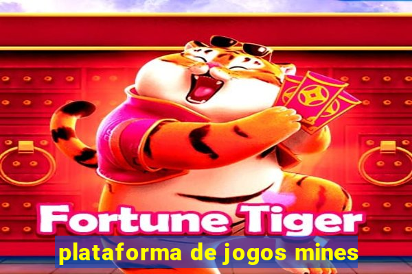 plataforma de jogos mines