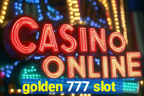 golden 777 slot