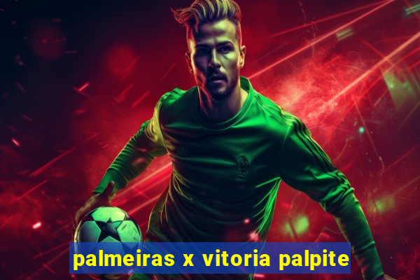 palmeiras x vitoria palpite