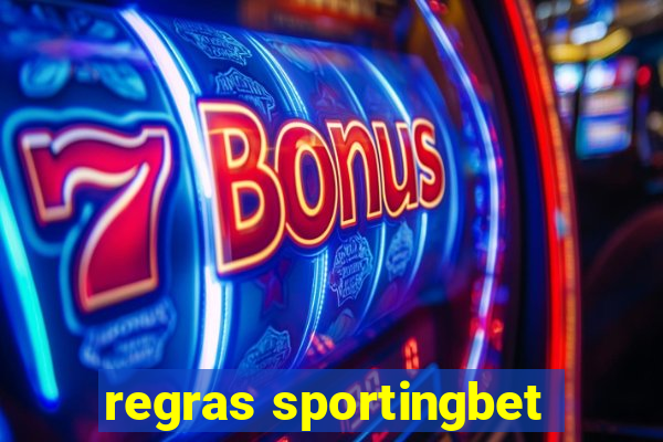 regras sportingbet