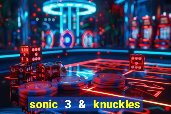 sonic 3 & knuckles sonic retro download