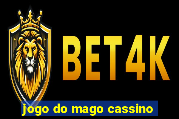 jogo do mago cassino