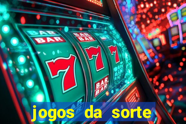 jogos da sorte para ganhar dinheiro