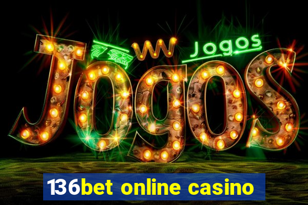 136bet online casino