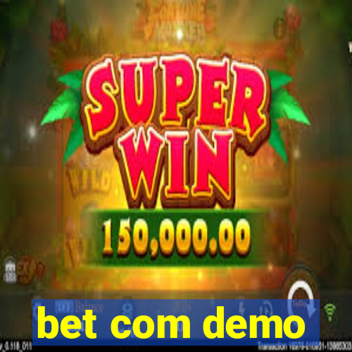 bet com demo