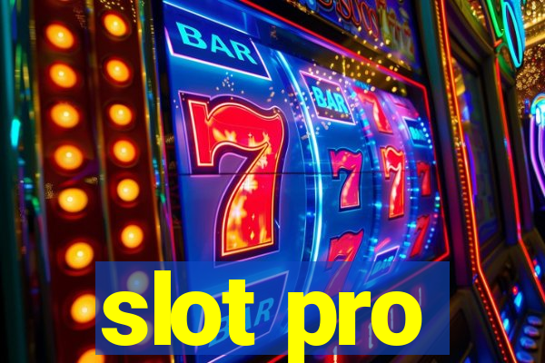 slot pro