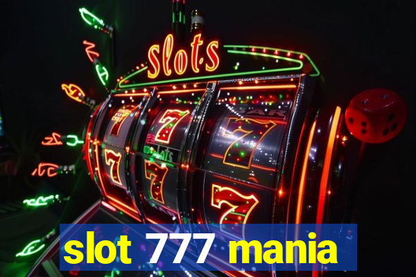 slot 777 mania