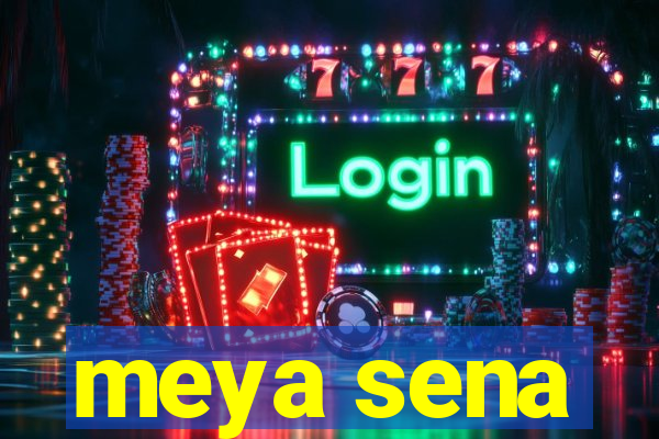 meya sena