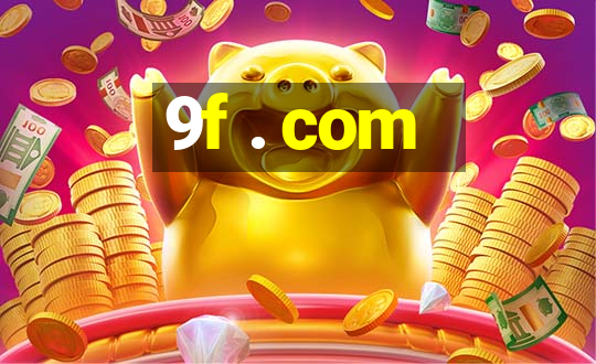 9f . com