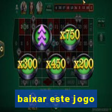 baixar este jogo