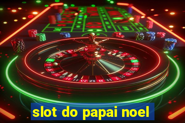 slot do papai noel