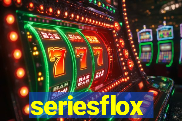 seriesflox