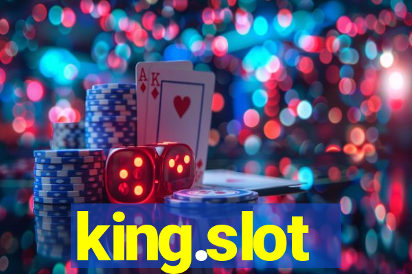 king.slot