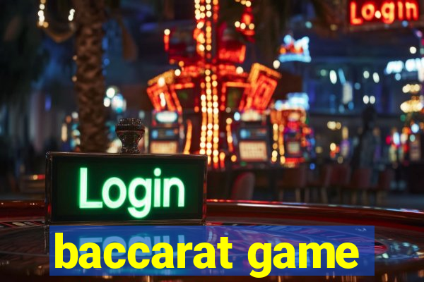 baccarat game