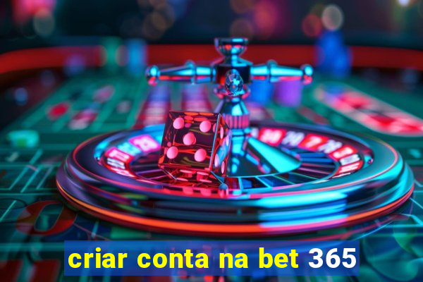 criar conta na bet 365