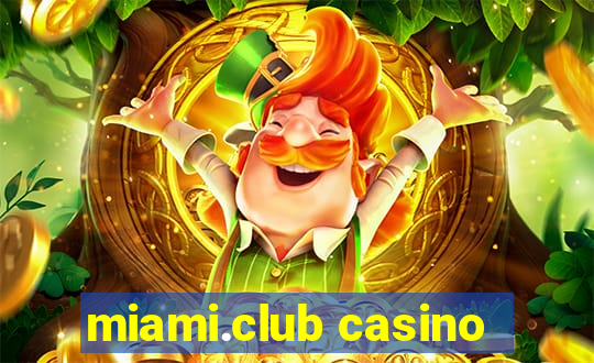 miami.club casino