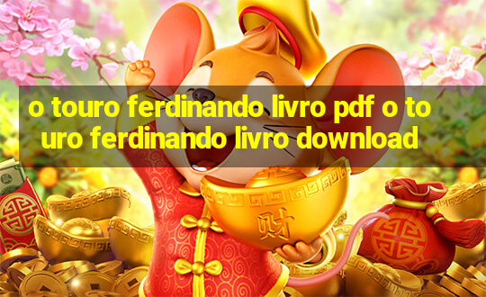 o touro ferdinando livro pdf o touro ferdinando livro download