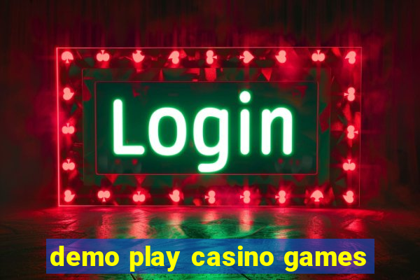 demo play casino games