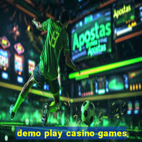 demo play casino games