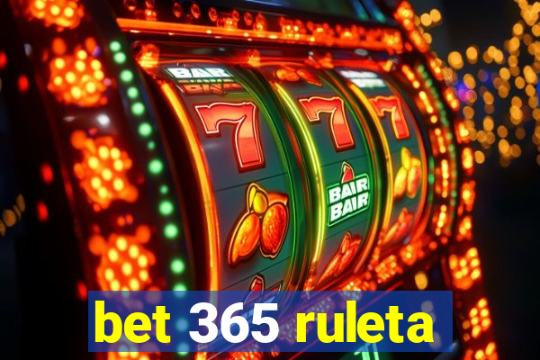 bet 365 ruleta