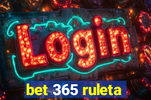 bet 365 ruleta