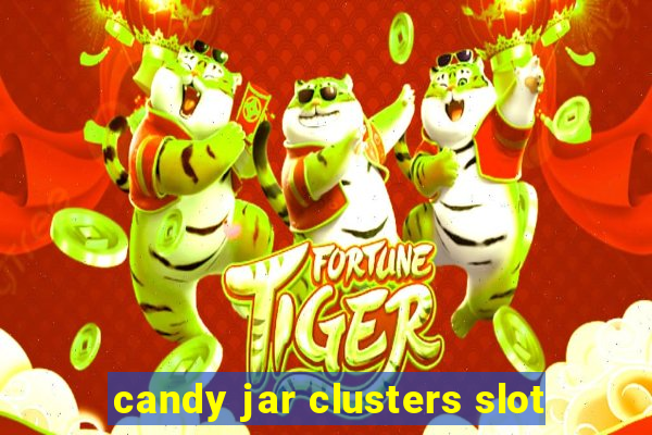 candy jar clusters slot