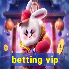 betting vip