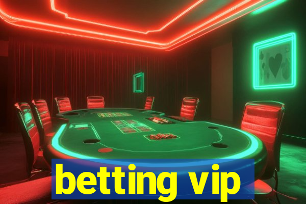 betting vip