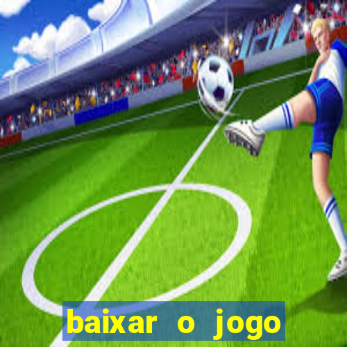 baixar o jogo estrela bet