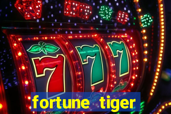 fortune tiger gratis jogar