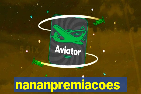 nananpremiacoes