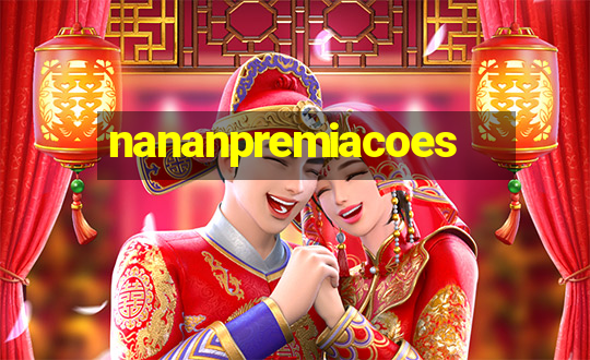 nananpremiacoes