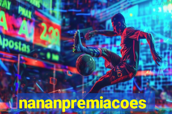 nananpremiacoes