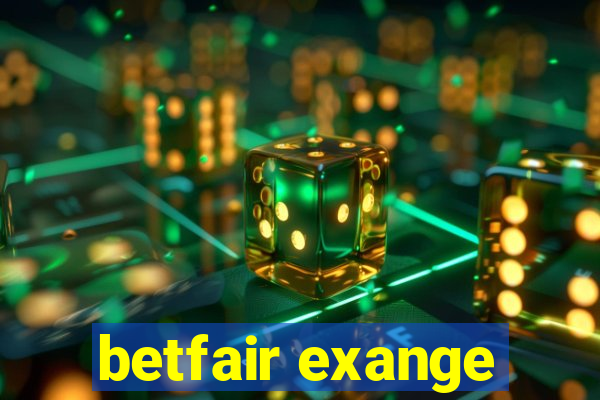 betfair exange