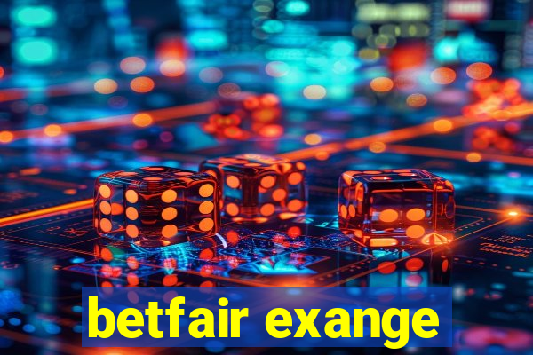 betfair exange