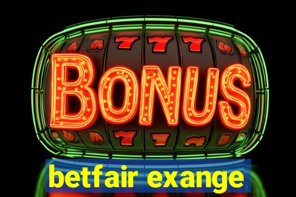 betfair exange