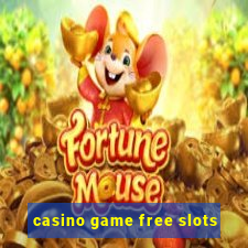 casino game free slots