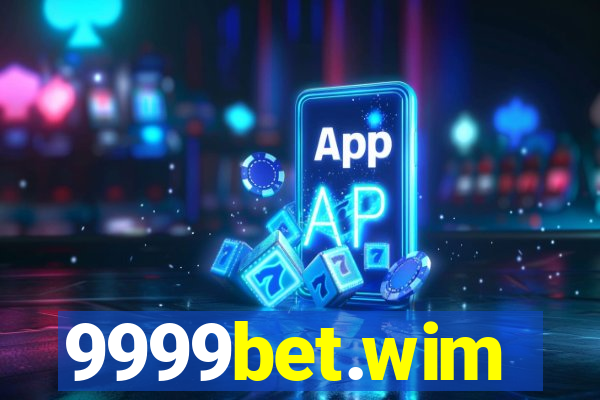 9999bet.wim