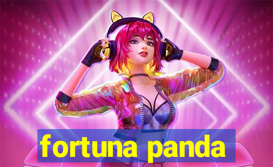 fortuna panda