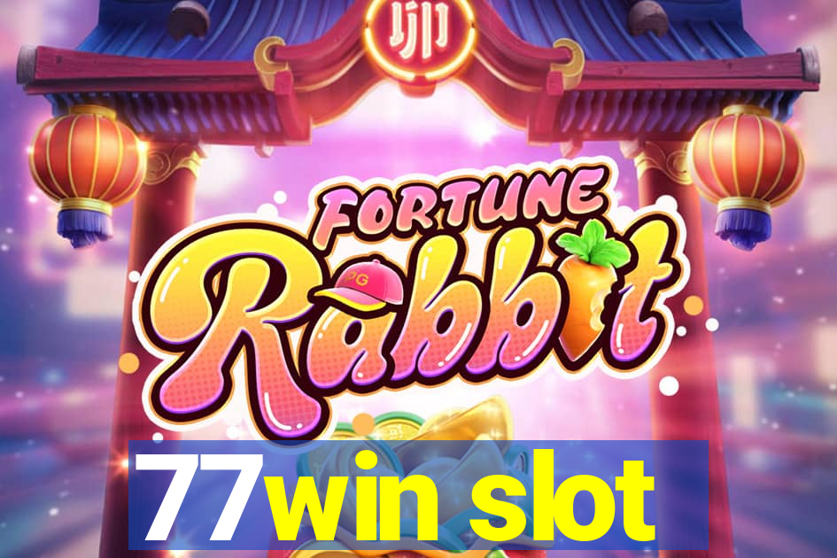 77win slot