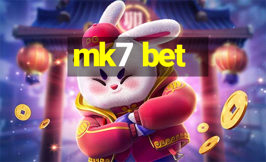 mk7 bet