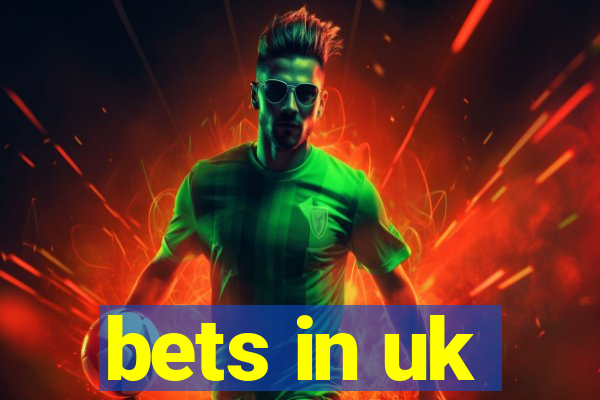 bets in uk