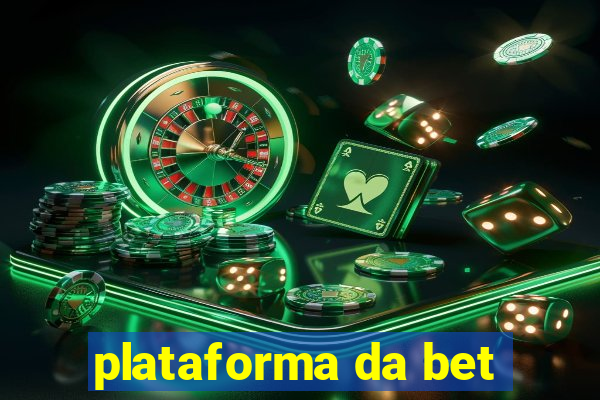 plataforma da bet