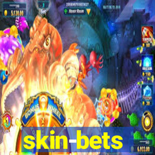 skin-bets