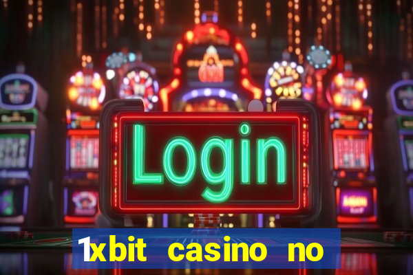 1xbit casino no deposit code