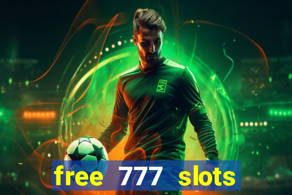 free 777 slots games download